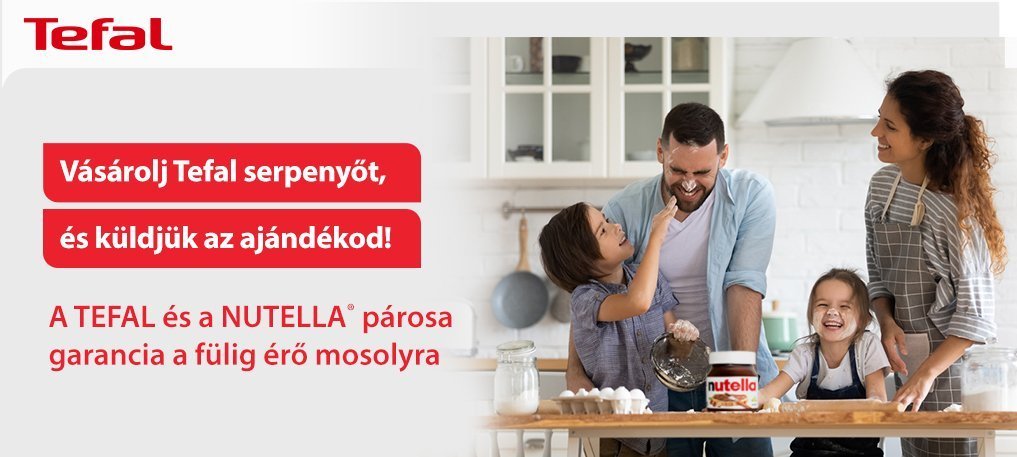 Vásárolj bármilyen Tefal serpenyőt és megajándékozunk 1 db 400 g-os NUTELLA® kenhető kakaós mogyorókrémmel!