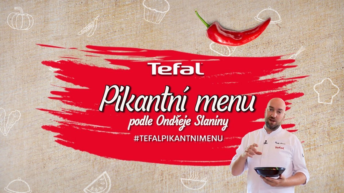 Pikantní menu podle šéfkuchaře Ondřeje Slaniny – recepty #tefalpikantnimenu