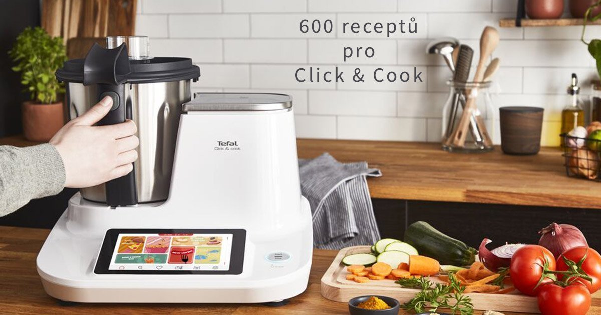 600 receptů pro varný kuchyňský robot Click & Cook
